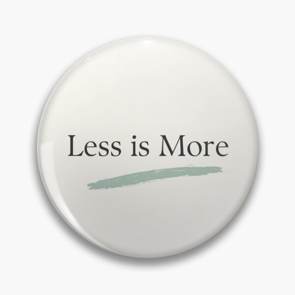 Item preview, Minimalist Less Is More Typography Design designed and sold by simpledesignlab.