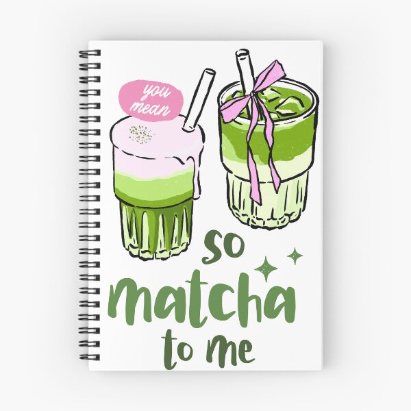 Item preview, So Matcha To Me Matcha Latte designed and sold by domicraymondo.