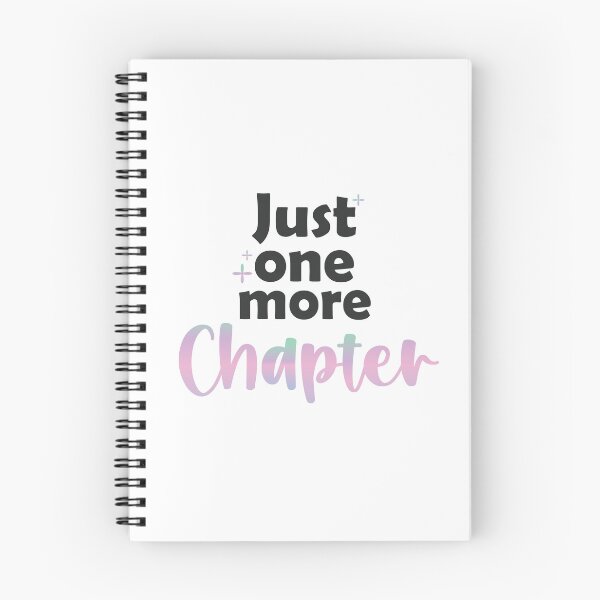 Item preview, Just one more Chapter designed and sold by InkspireByKomal.