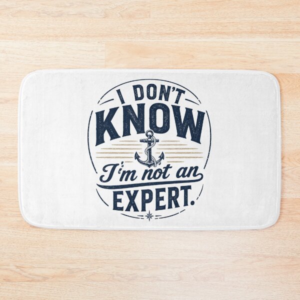 Item preview, I Don't Know Vintage Anchor Quote designed and sold by MWSailingClub.