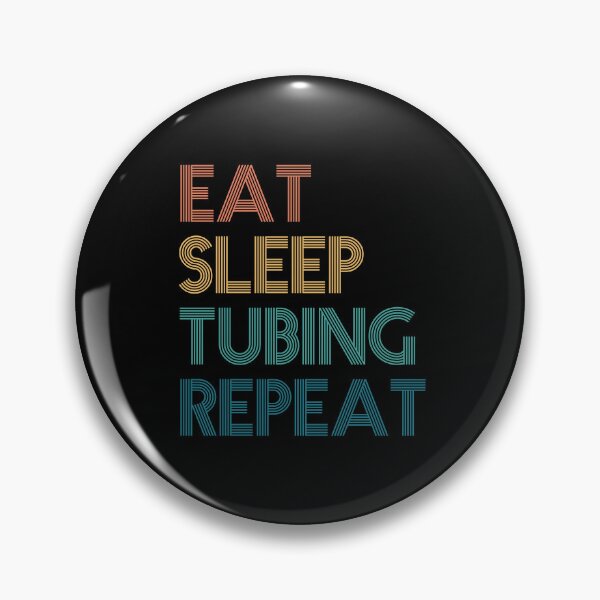 Item preview, Eat Sleep Tubing Repeat - Gift For Tubing Fans designed and sold by kindxinn.