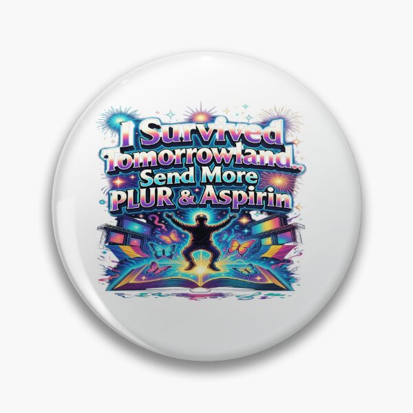 Item preview, I Survived Tomorrowland… Send More PLUR & Aspirin Funny EDM Festival T-Shirt | Rave Festival Graphic Tee | Belgium Music Festival Gift designed and sold by Sushikidsntoddlers.