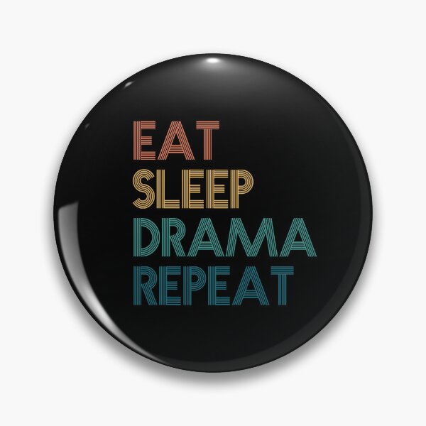 Item preview, Eat Sleep Drama Repeat - Gift For Drama Fans designed and sold by kindxinn.