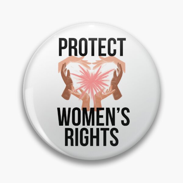 Item preview, Protect Women's Rights Design designed and sold by CarefulCreation.