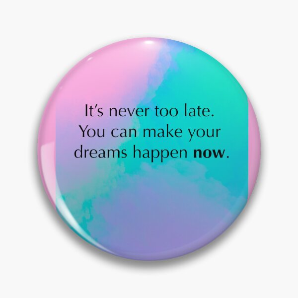 Item preview, It's never too late. designed and sold by diamondqueenmindset.