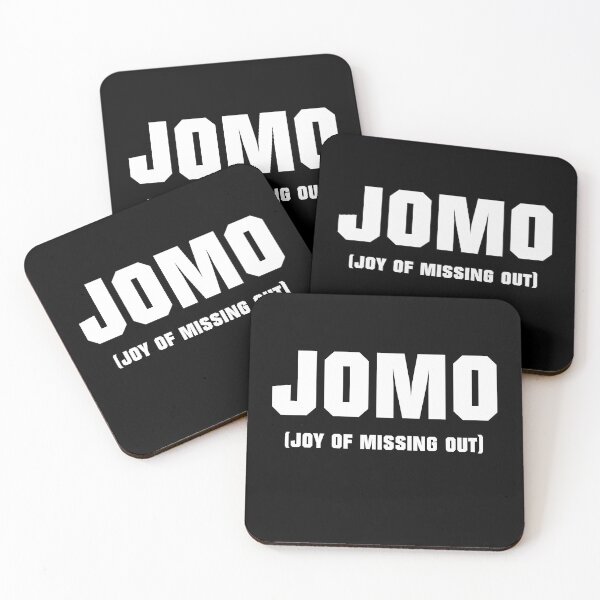 Item preview, JOMO Joy of missing out designed and sold by T-paw.