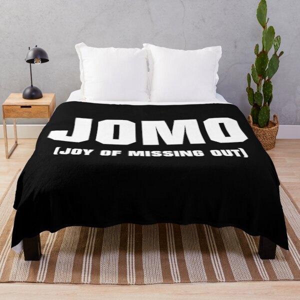 Item preview, JOMO Joy of missing out designed and sold by T-paw.