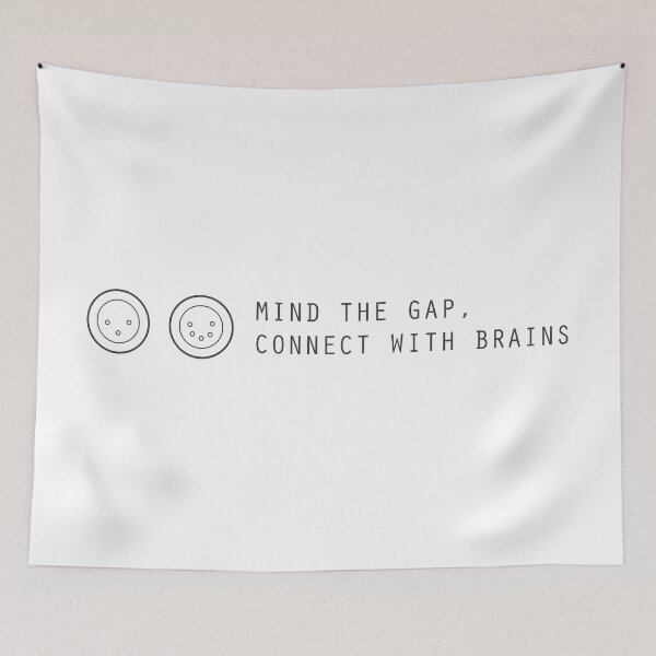 Item preview, Mind The Gap Connect With Brains designed and sold by drTerrens.