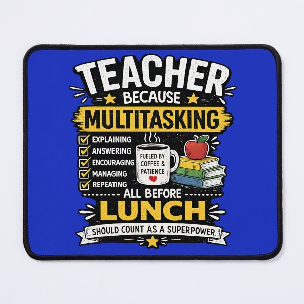 Item preview, Teacher Because Multitasking Before Lunch Should Count as a Superpower | Funny Teacher Shirt designed and sold by Shadowframe Studios.