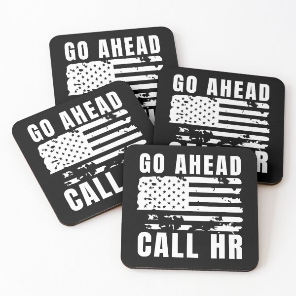 Item preview, Go Ahead Call HR designed and sold by Dondonmart.