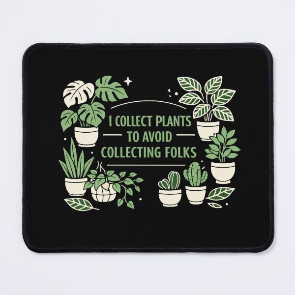 Item preview, Collect Plants Avoid Folks Gardening Humor designed and sold by yanejoy.