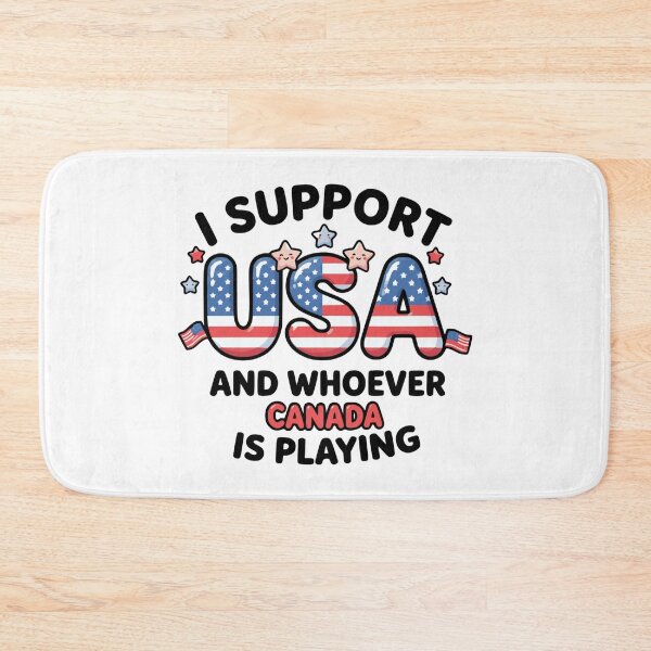 Item preview, I Support USA and Whoever Canada Is Playing designed and sold by ArtDesignTp.