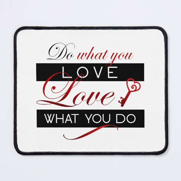 Item preview, Do what you love designed and sold by ajkbilder.