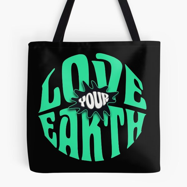 Item preview, Love Your Earth Typography designed and sold by Twosided.