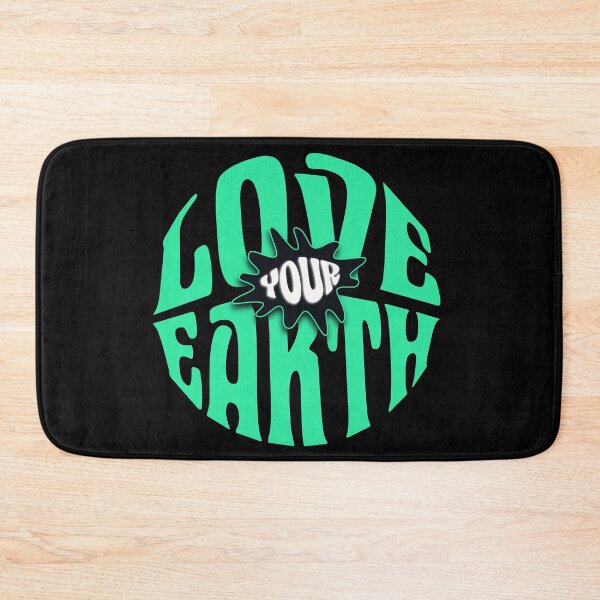 Item preview, Love Your Earth Typography designed and sold by Twosided.