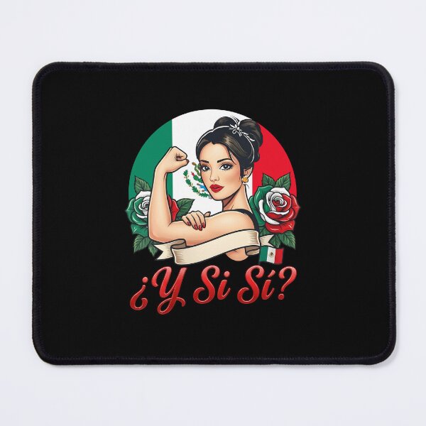Item preview, ¿Y Si Sí? Mexico Rosie Riveter Latina Pride designed and sold by kienoy.