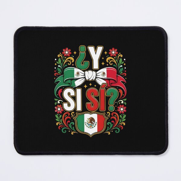 Item preview, Funny ¿Y SI SI? Mexican Flag Coquette Bow Crest Fiesta Cinco De Mayo designed and sold by kienoy.