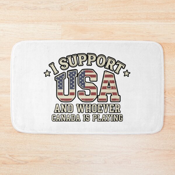 Item preview, I Support USA and Whoever Canada Is Playing designed and sold by ArtDesignTp.