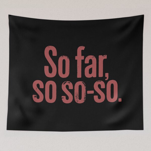 Item preview, So far, so so-so. v.1 designed and sold by x1brett.