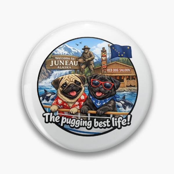 Artikelvorschau, PUGS in Juneau auf einer Alakan-Kreuzfahrt Red Dog Saloon entworfen und verkauft von MargaritaGRL.