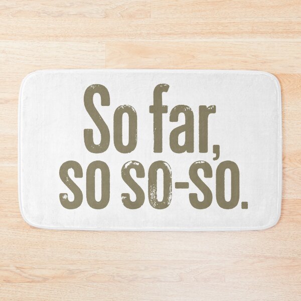 Item preview, So far, so so-so. v.2 designed and sold by x1brett.