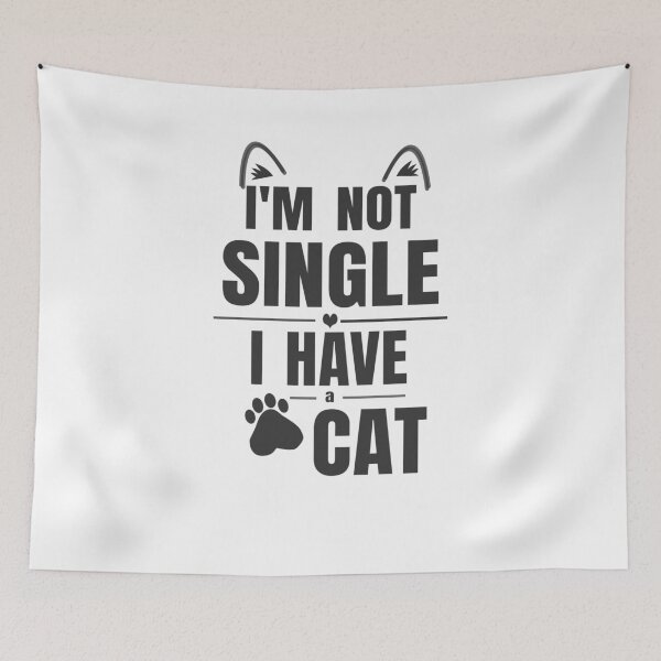 Item preview, I'm Not Single, I Have a Cat | Funny Cat Lover Design designed and sold by HeartAndArtShop.