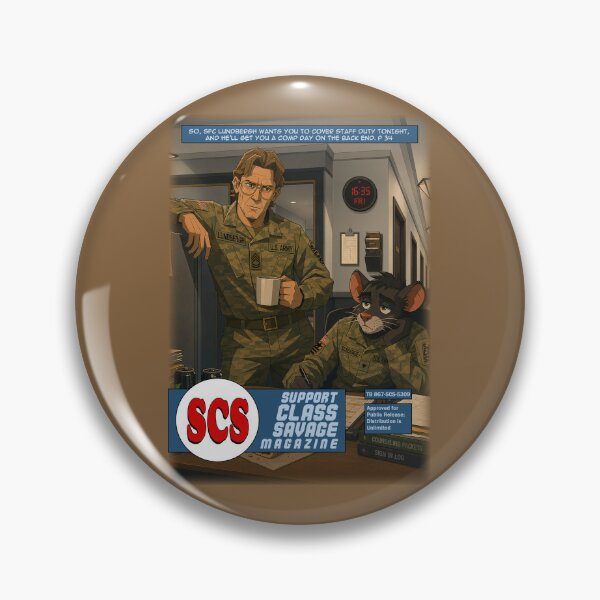 Item preview, SFC Lundbergh: "Yeah... I'm Gonna Need You To..." | Staff Duty Survival Guide | Support Class Savage Magazine Cover #007 designed and sold by SupportClassSavage.