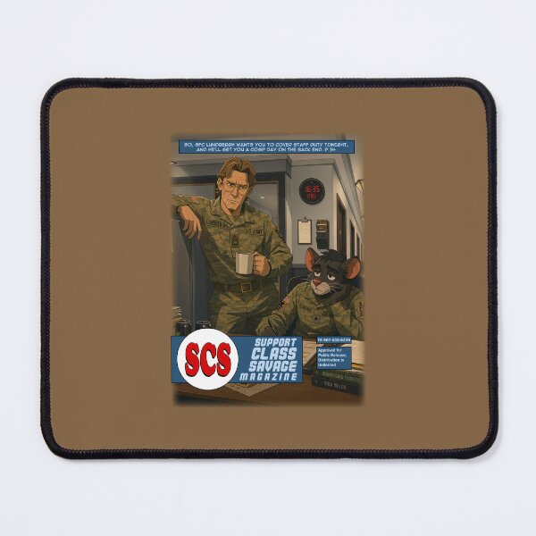 Item preview, SFC Lundbergh: "Yeah... I'm Gonna Need You To..." | Staff Duty Survival Guide | Support Class Savage Magazine Cover #007 designed and sold by SupportClassSavage.