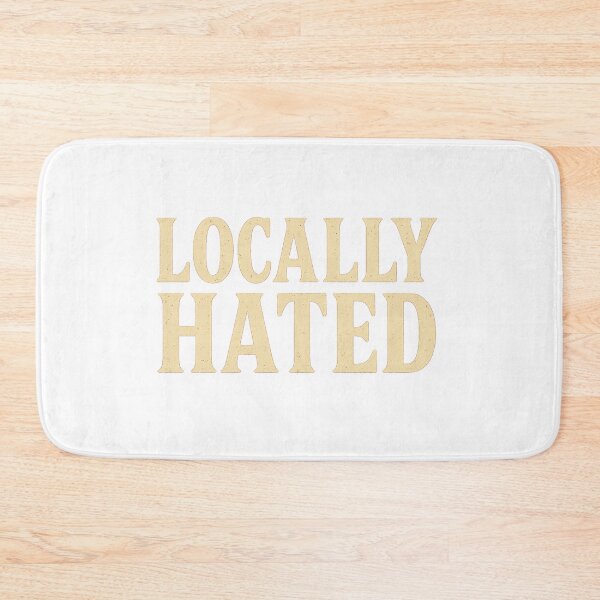 Item preview, Locally Hated designed and sold by Flash-Ryan.