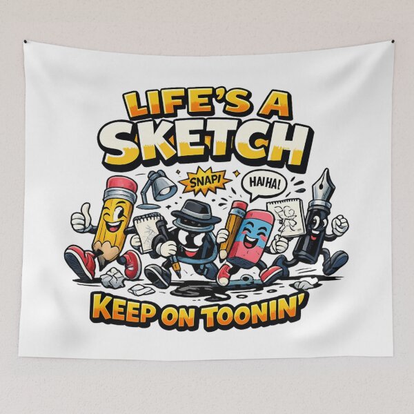 Item preview, Life's a Sketch Keep on Toonin - Funny Cartoon Artist Illustration designed and sold by SidTastic .