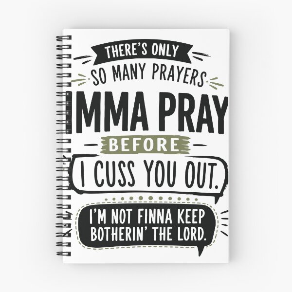 Item preview, There's Only So Many Prayers – Funny Christian T-Shirt Design designed and sold by ucpstudio.