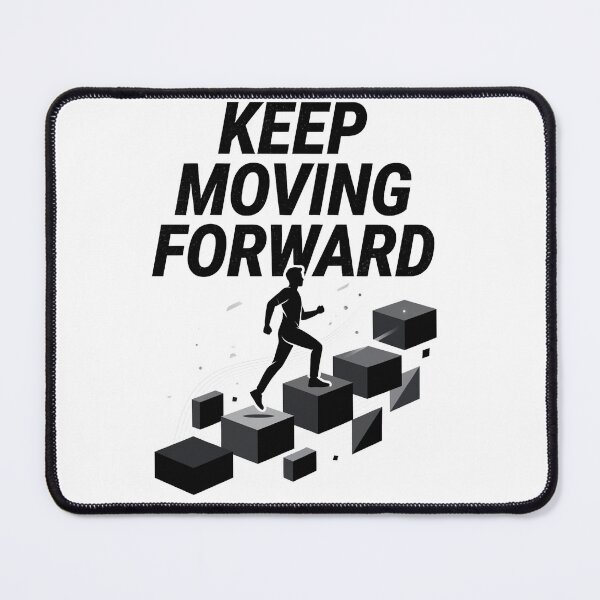 Item preview, Motivational Moving Forward designed and sold by maniacdesignz11.
