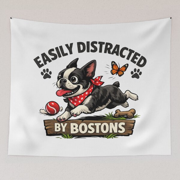 Item preview, Easily Distracted by Boston Terriers – Cute Funny Boston Terrier Dog Lover designed and sold by SidTastic .