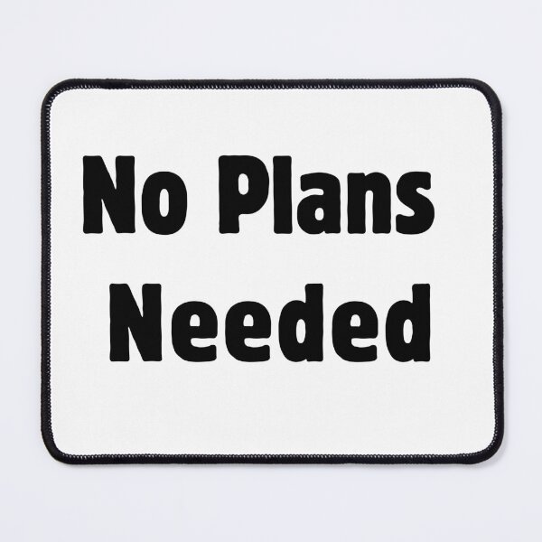 Item preview, No Plans Needed Carefree Weekend Homebody Merch designed and sold by FarazDesign110.