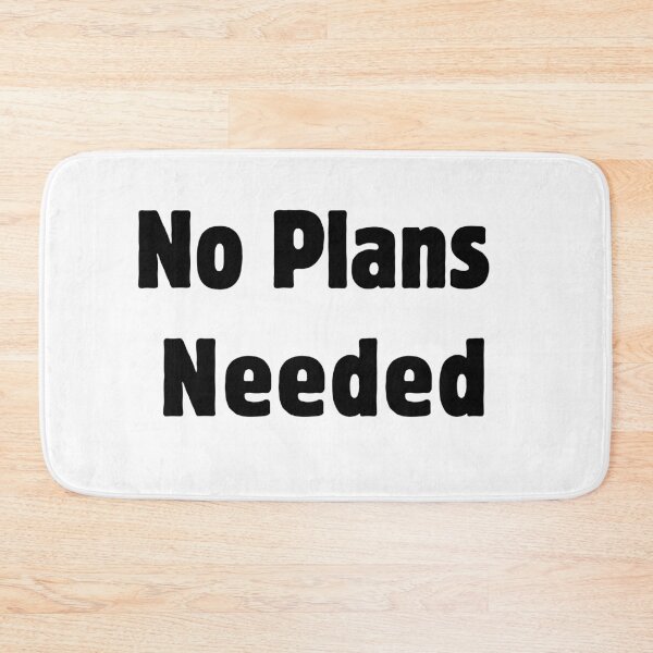 Item preview, No Plans Needed Carefree Weekend Homebody Merch designed and sold by FarazDesign110.