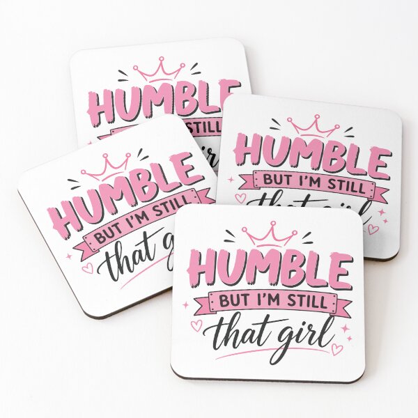 Item preview, Humble But I'm Still That Girl – Motivational T-Shirt Design designed and sold by ucpstudio.