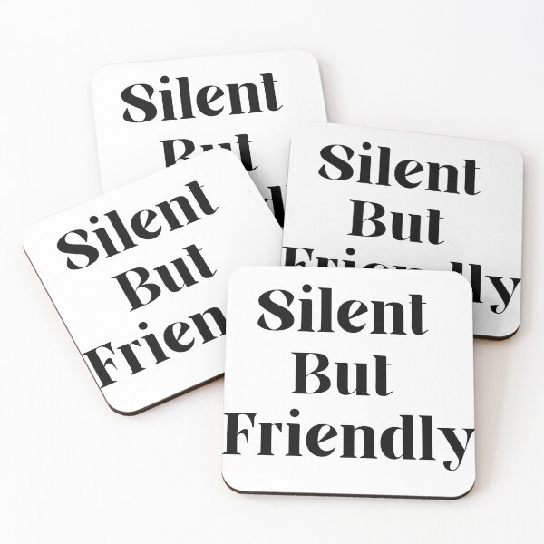 Item preview, Silent But Friendly Kind Introvert Personality Gift designed and sold by FarazDesign110.