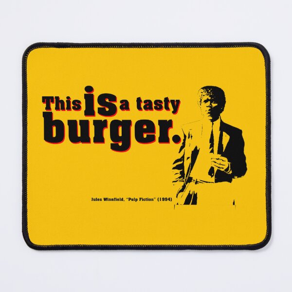 Item preview, Movie Quote: Tasty Burger, Jules (Pulp Fiction) designed and sold by Hostilius.