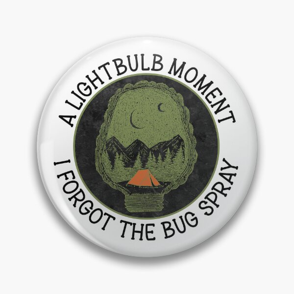 Item preview, A Lightbulb Moment I Forgot The Bug Spray - Funny Camping Humor designed and sold by the-Z3nith.