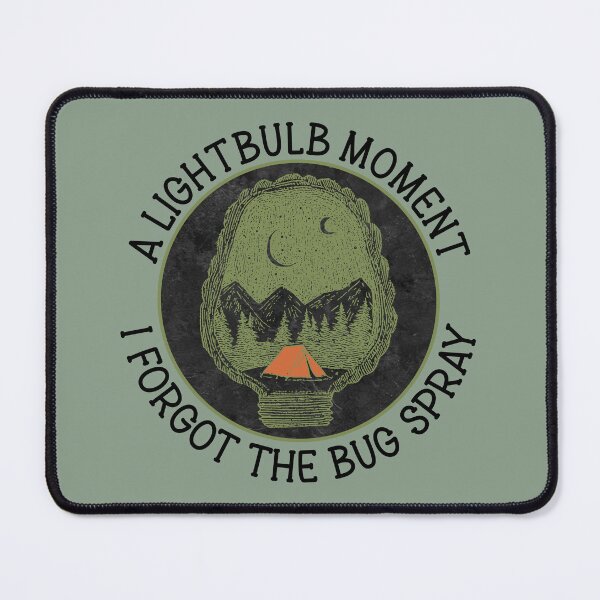 Item preview, A Lightbulb Moment I Forgot The Bug Spray - Funny Camping Humor designed and sold by the-Z3nith.