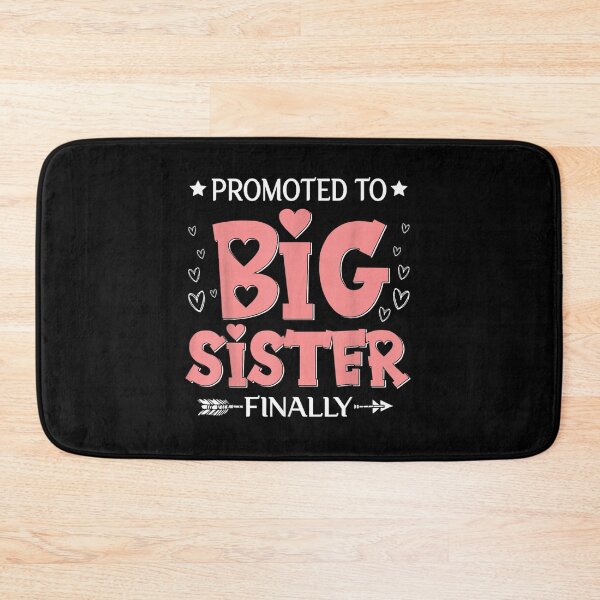Item preview, Promoted To Big Sister Finally Cute Pink Hearts Announcement Family Design designed and sold by PhocoNibict.