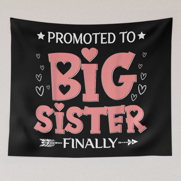 Item preview, Promoted To Big Sister Finally Cute Pink Hearts Announcement Family Design designed and sold by PhocoNibict.