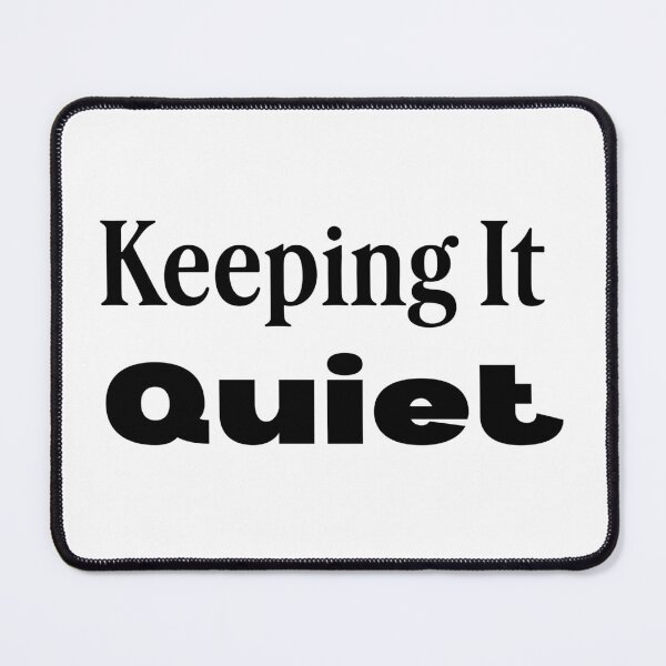 Item preview, Keeping It Quiet Aesthetic Minimalist Introvert Quote designed and sold by FarazDesign110.