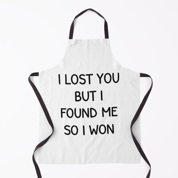 Item preview, I Lost You But I Found Me So I Won designed and sold by Flash-Ryan.