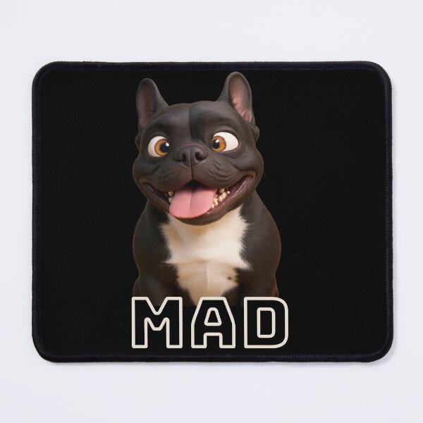 Item preview, French Bulldog MAD designed and sold by SmARTNiki.