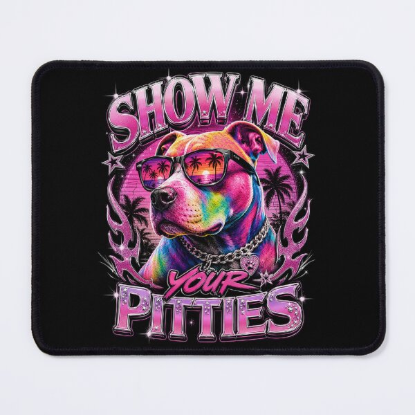 Item preview, Show Me Your Pitties Pit Bull designed and sold by ShoponBarkAve.