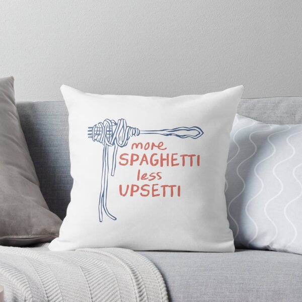 Item preview, More Spaghetti Less Upsetti Funny Pasta Quote designed and sold by SiarheiYur.