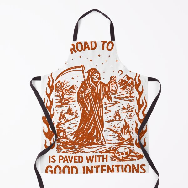 Item preview, The Road to Hell is Paved with Good Intentions designed and sold by Matinez Pink.