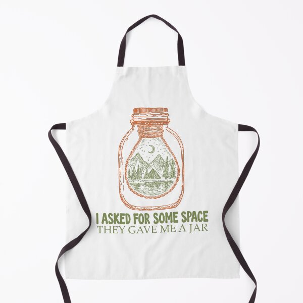 Item preview, I Asked For Some Space They Gave Me A Jar - Funny Introvert Camping designed and sold by the-Z3nith.