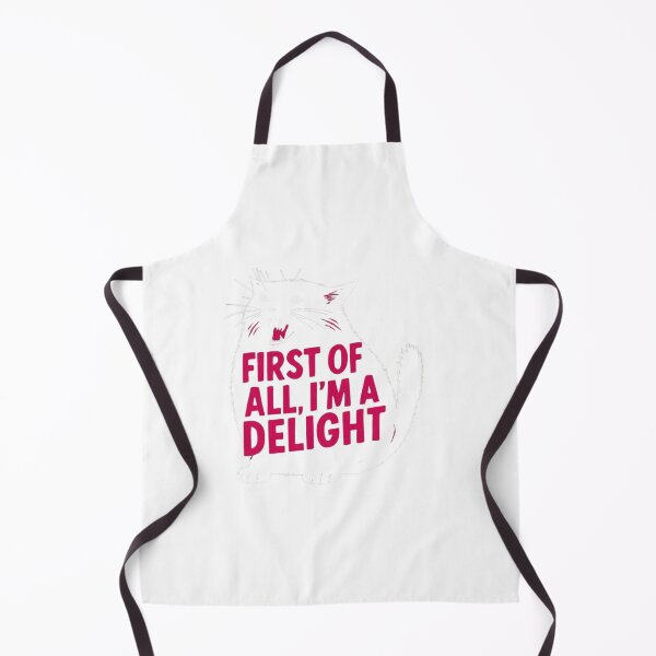 Item preview, First Of All I'm A Delight Angry Cat designed and sold by SiarheiYur.